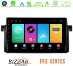 Bizzar fr8 Series bmw e46 8core Android13 2+32gb Navigation Multimedia 9 u-fr8-Bm0603