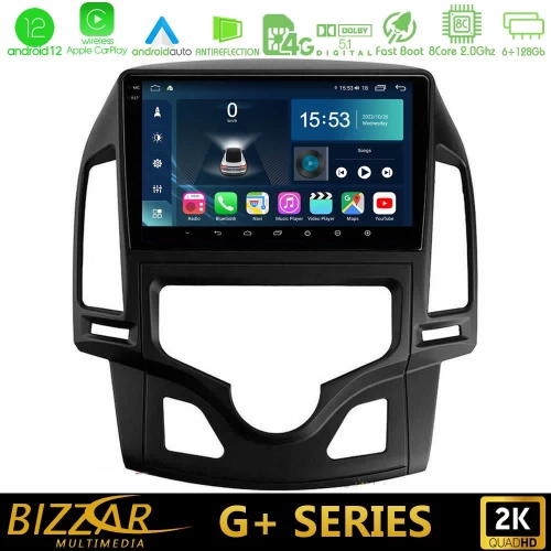 Bizzar g+ Series Hyundai i30 2007-2012 Auto a/c 8core Android12 6+128gb Navigation Multimedia Tablet 9 u-g-Hy0800
