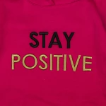 Μπλούζα φούτερ "Stay positive" φούξια (Φούξια)