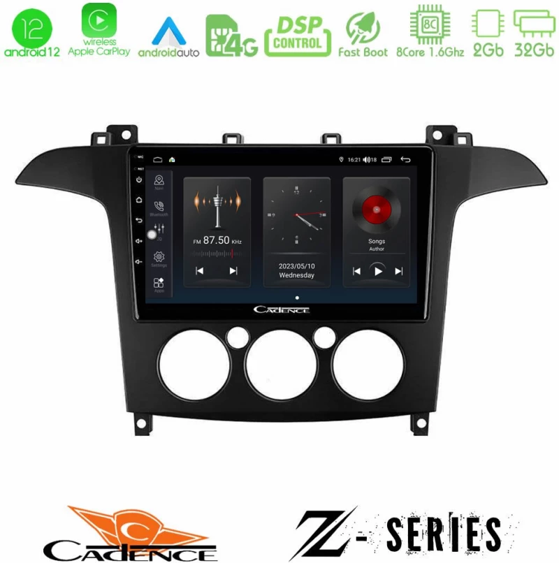 Cadence Z Series Ford S-Max 2006-2008 (manual A/C) 8core Android12 2+32GB Navigation Multimedia Tablet 9"