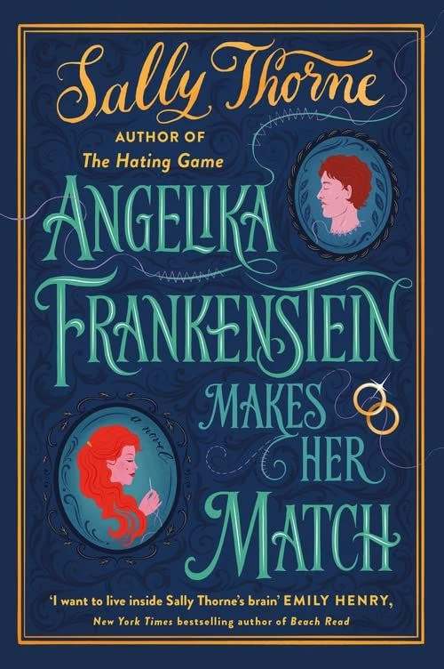 Angelika Frankenstein Makes her Match