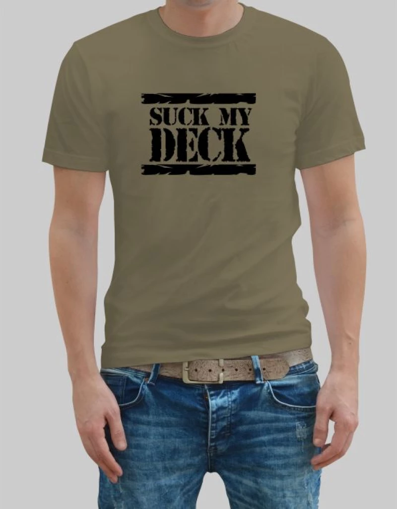 SUCK MY DECK - DJ T-shirt - ARMY