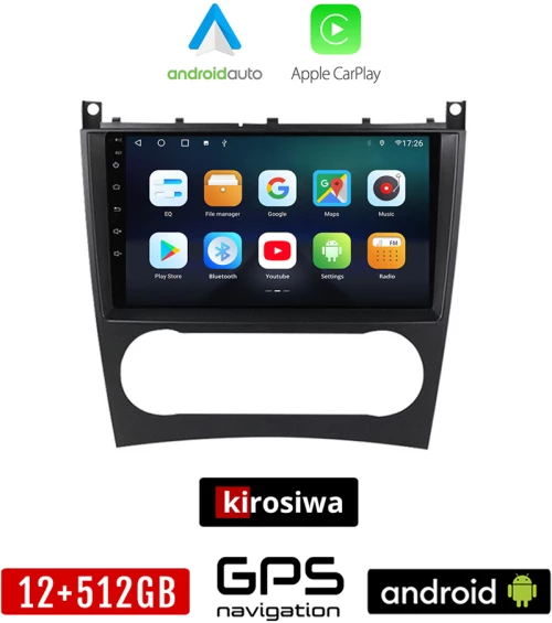 KIROSIWA MERCEDES C (W203) - CLC (2004-2008) Android οθόνη αυτοκίνητου 12GB + 512GB με GPS WI-FI (ηχοσύστημα αφής 9" ιντσών OEM Android Auto Apple Carplay Youtube Playstore MP3 USB Radio Bluetooth Mirrorlink εργοστασιακή, 4x60W, Benz)