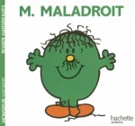 Monsieur Madame - Monsieur Maladroit