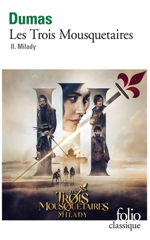 LES TROIS MOUSQUETAIRES T2 MILADY
