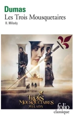 LES TROIS MOUSQUETAIRES T2 MILADY
