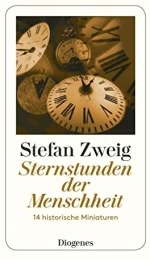 Sternstunden der Menschheit