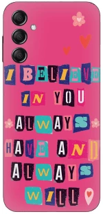 I Believe in You Θήκη για Samsung Galaxy M15 5G