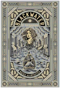 Blackwater I: Η πλημμύρα