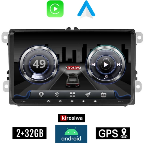 KIROSIWA Volkswagen VW Skoda Seat Android 2GB οθόνη αυτοκίνητου 9" GPS WI-FI (2+32GB Bluetooth Golf V 5 6 Polo Passat Octavia Leon Volkswagen Android Auto Apple Carplay Playstore Youtube MP3 USB Radio ηχοσύστημα OEM Mirrorlink)