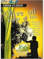 Olive Oil Source of Life-166 Recipes with Virgin Greek Oil