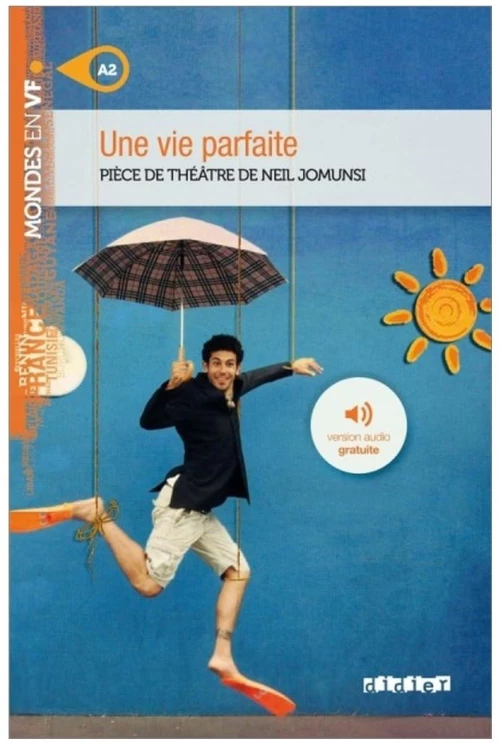 MVF : UNE VIE PARFAITE