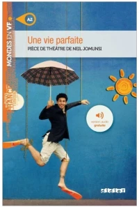 MVF : UNE VIE PARFAITE
